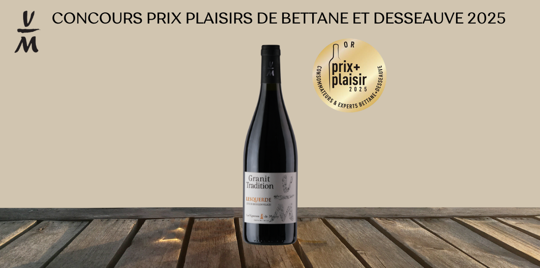 MEDAILLES AU CONCOURS PRIX PLAISIRS DE BETTANE ET DESSEAUVE 2025